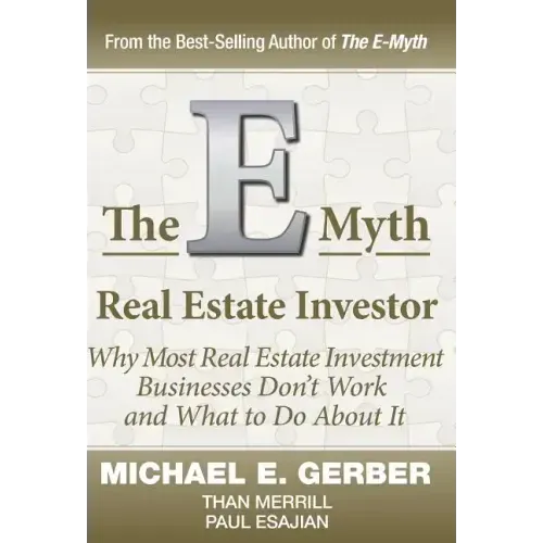 The E-Myth Real Estate Investor