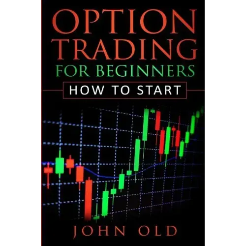 Option Trading for Beginners: How to Start