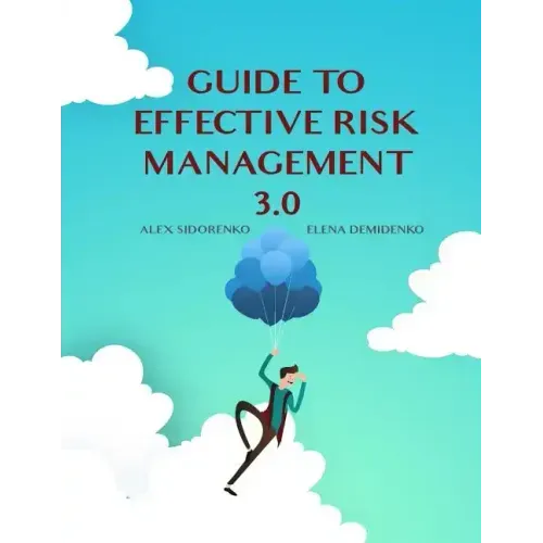 Guide to effective risk management 3.0